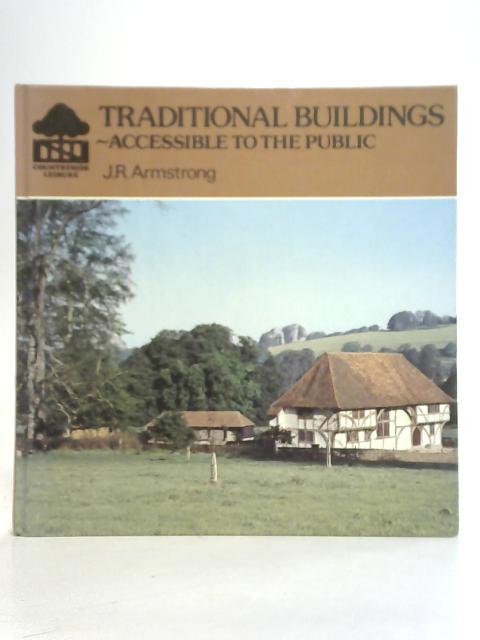 Traditional Buildings Accessible to the Public By J R Armstrong | Used ...