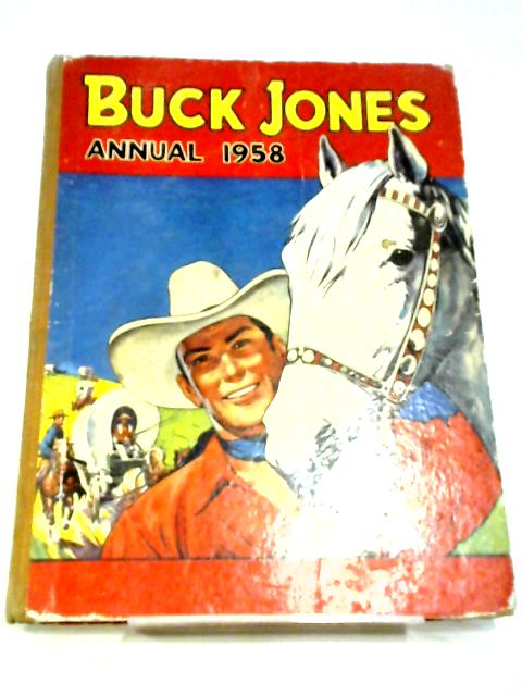 Buck Jones Annual 1958 By Various