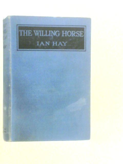 The Willing Horse By Ian Hay