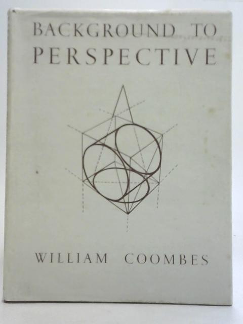 Background to Perspective By W Coombes