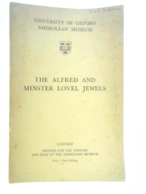 The Alfred And Minster Lovel Jewels