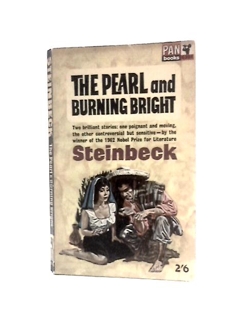 The Pearl and Burning Bright von John Steinbeck