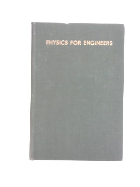 Physics for Engineers By Ambrose Fleming