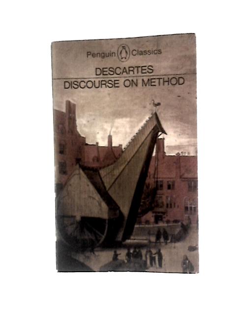 Discourse on Method and Other Writings von Descartes