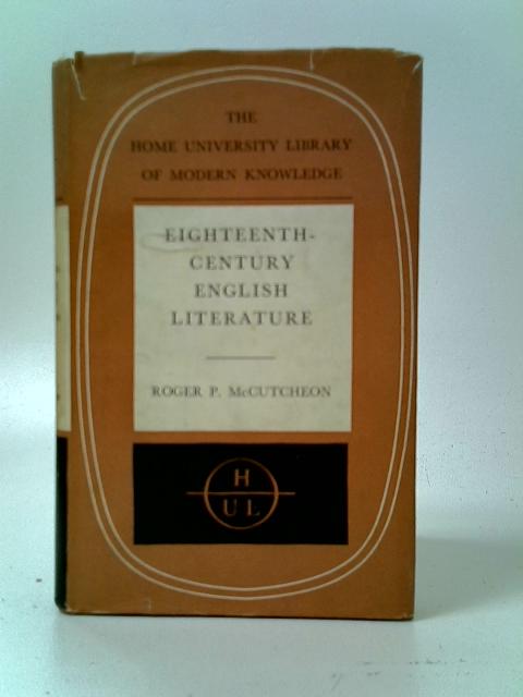 Eighteenth-Century English Literature von Roger P. McCutcheon