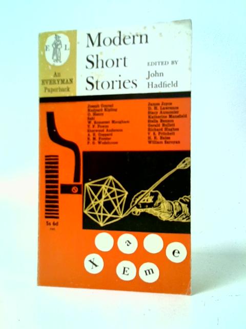 Modern Short Stories von John Hadfield (Ed.)