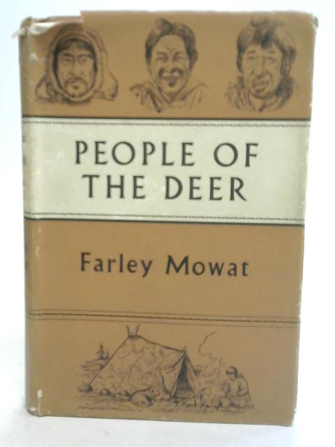 People of the Deer By Farley Mowat