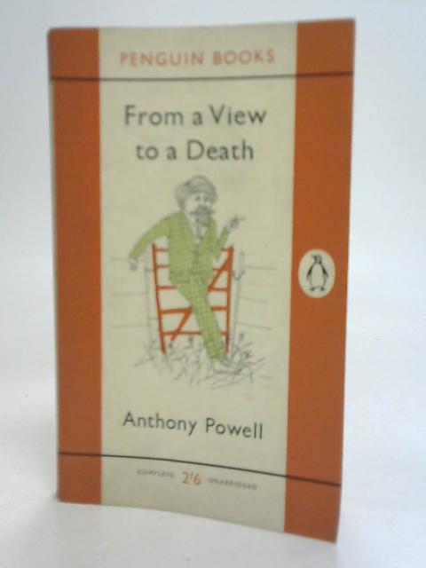 From a View to a Death By Anthony Powell