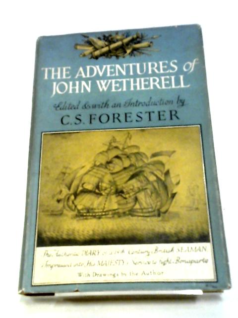 The Adventures Of John Wetherell par John Wetherell