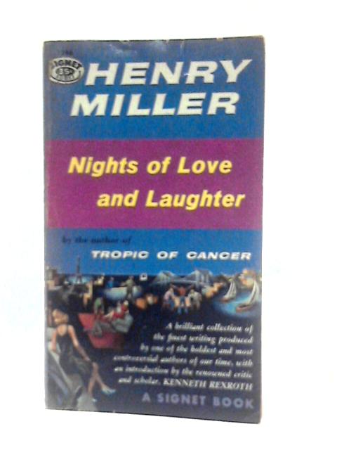 Nights of Love and Laughter By Henry Miller