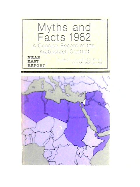 Myths and Facts 1982 von L. J. Davis and M. Decter (Ed.)