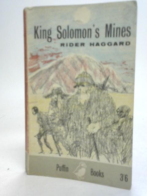 King Solomon's Mines By H. Rider Haggard