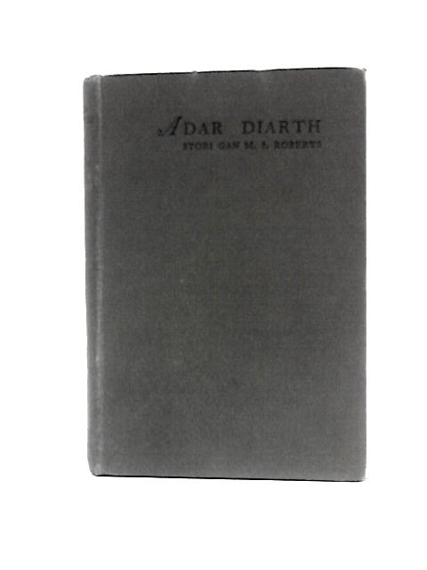 Adar Diarth By M S Roberts