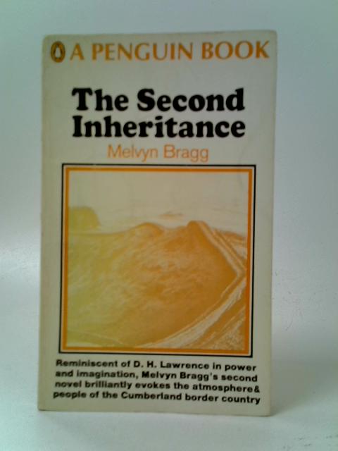 The Second Inheritance von Melvyn Bragg