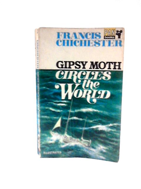 Gipsy Moth Circles the World von Sir FrancisChichester