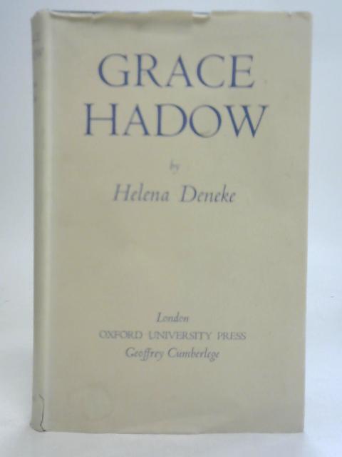 Grace Hadow By Helena Deneke