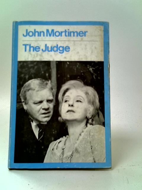 The Judge By John Mortimer