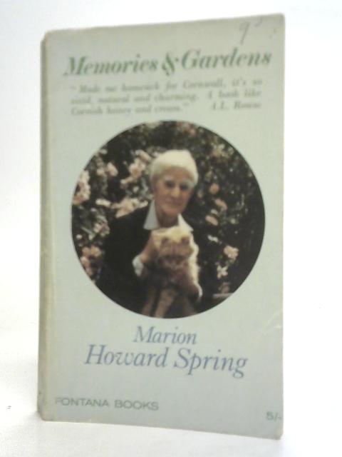 Memories and Gardens von Marion Howard Spring