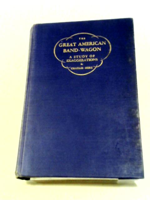 The Great American Band Wagon By Charles Merz