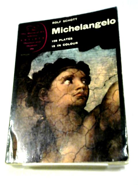 Michelangelo von Rolf Schott