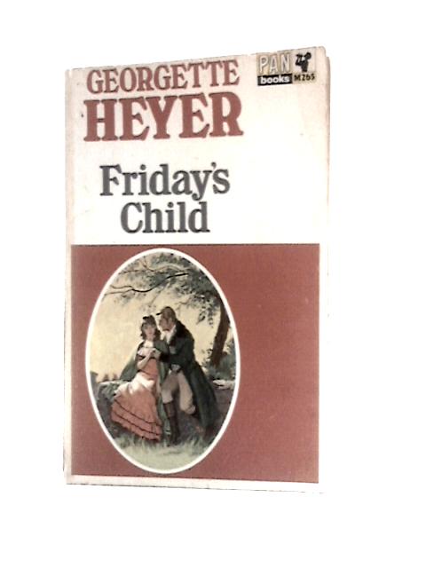 Friday's Child von Georgette Heyer