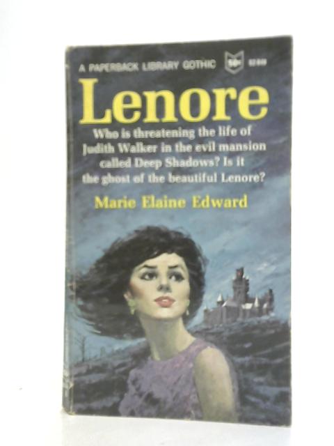 Lenore By Marie Elaine Edward