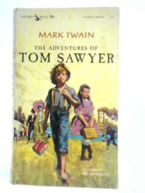 The Adventures of Tom Sawyer By Mark Twain