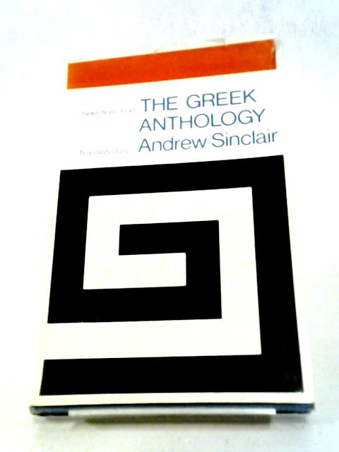 The Greek Anthology By A. Sinclair