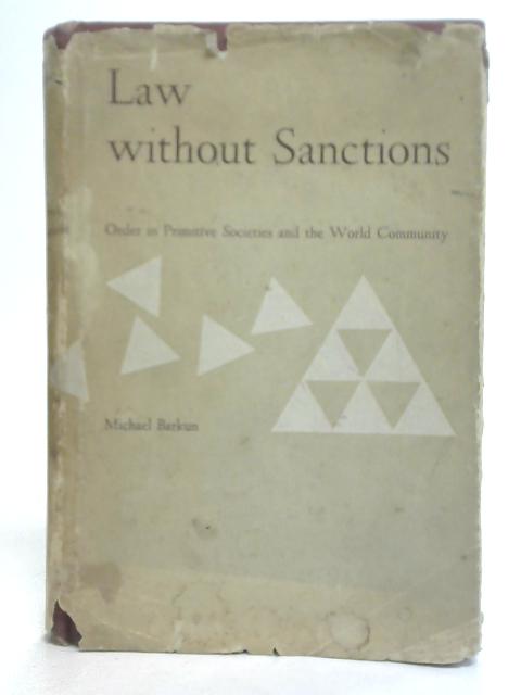 Law Without Sanctions par Michael Barkun