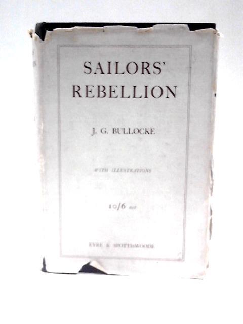 Sailors' Rebellion By J.G.Bullocke