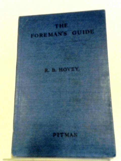 The Foreman's Guide By R. B Hovey