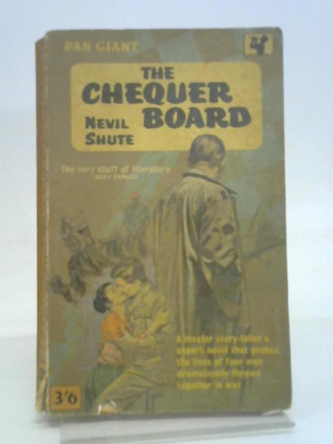 The Chequer Board By Nevil Shute