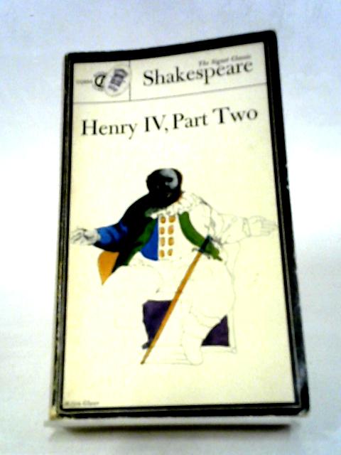 Henry IV, Part Two By William Shakespeare, Norman N. Holland Ed.