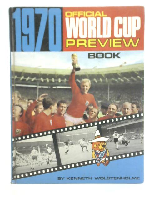 1970 World Cup Preview von Kenneth Wolstenholme