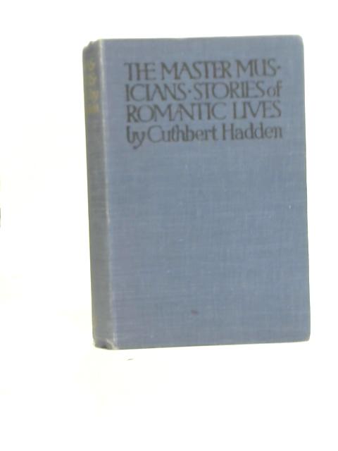 Master Musicians von J. Cuthbert Hadden