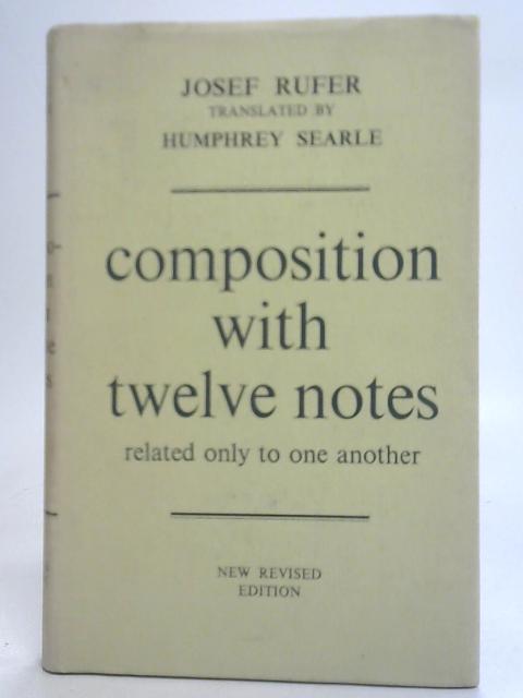 Composition With Twelve Notes von Josef Rufer