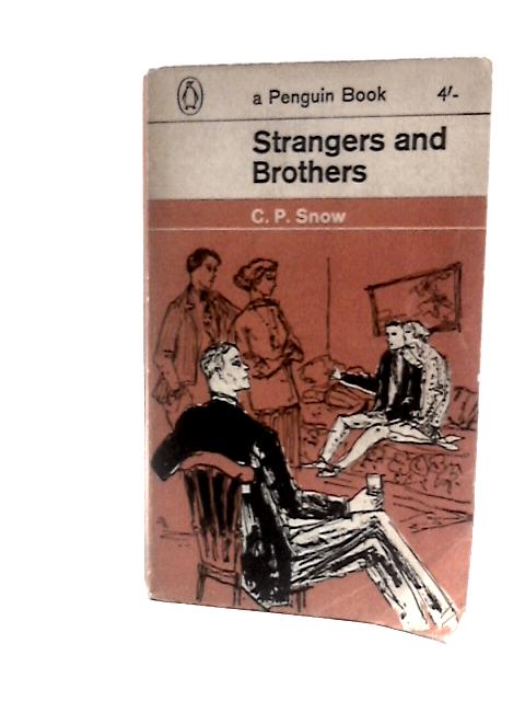 Strangers and Brothers By C. P. Snow