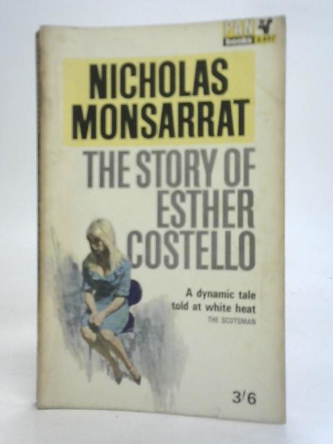 The Story of Esther Costello By Nicholas Monsarrat