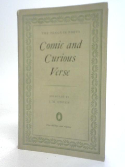 Comic and Curious Verse von J.M. Cohen