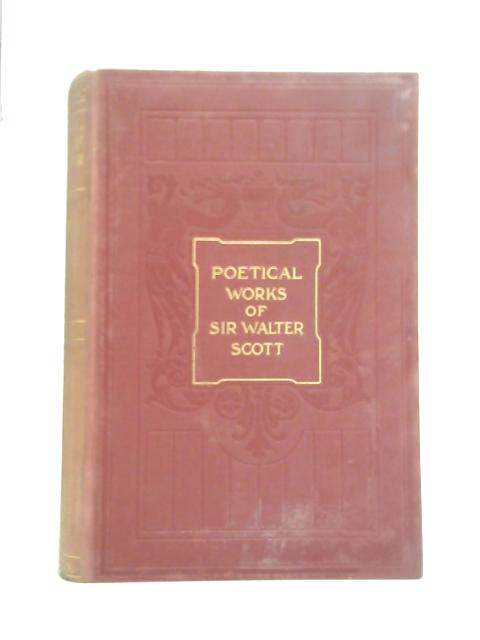 The Poetical Works of Sir Walter Scott Vol. III By Sir Walter Scott