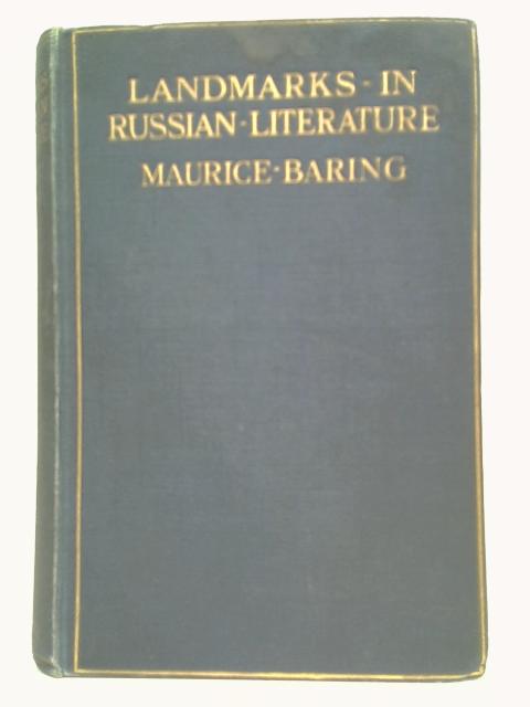 Landmarks in Russian Literature By Maurice Baring