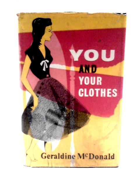 You and Your Clothes von Geraldine McDonald