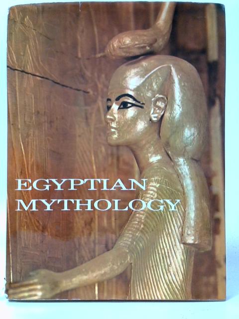 Egyptian Mythology By Unstated