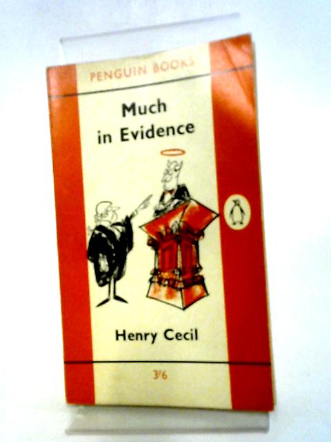 Much In Evidence (Penguin Books #1747) By Henry Cecil