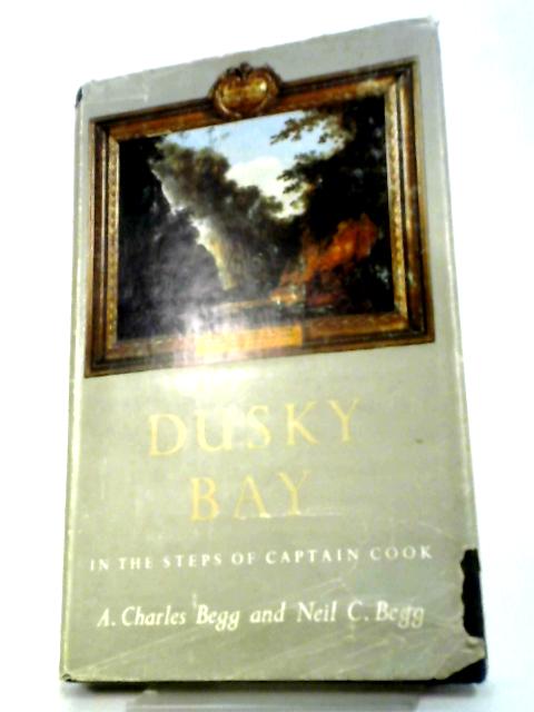 Dusky Bay von A. Charles Begg