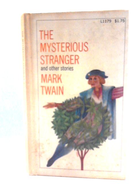 Mysterious Stranger By Mark Twain