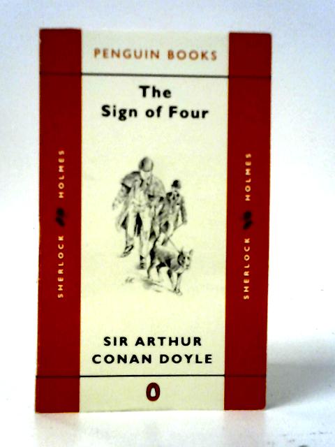 The Sign Of Four By Sir Arthur Conan Doyle