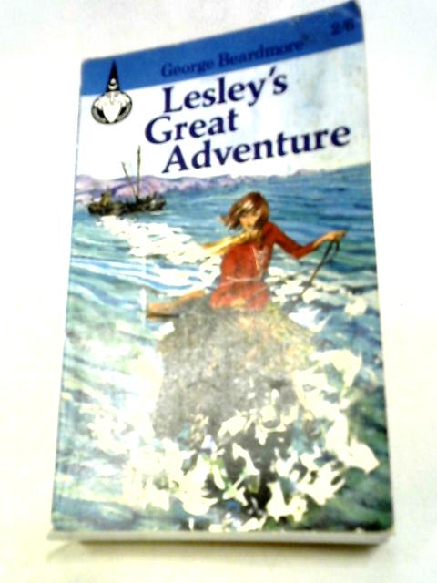 Lesley's Great Adventure By George Beardmore