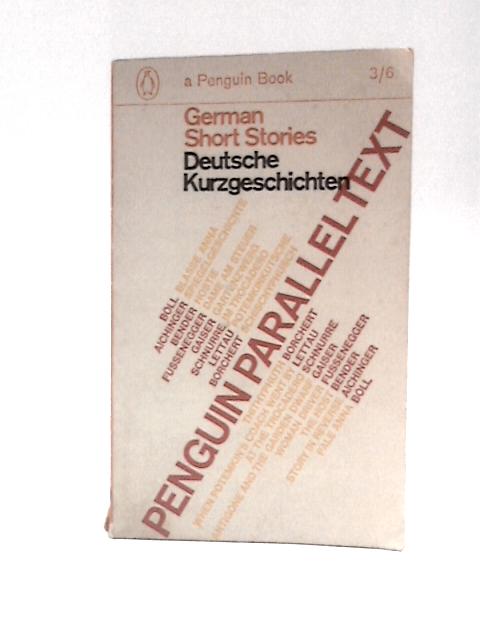 German Short Stories Deutsche Kurzgeschichten By Richard Newnham (Ed.)