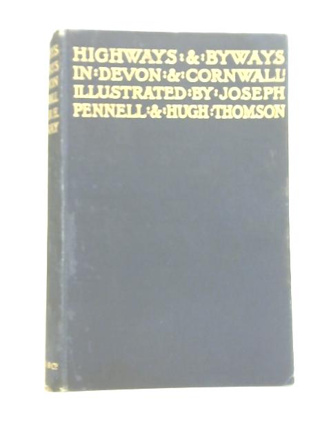 Highways and Byways in Devon and Cornwall von Arthur Hamilton Norway